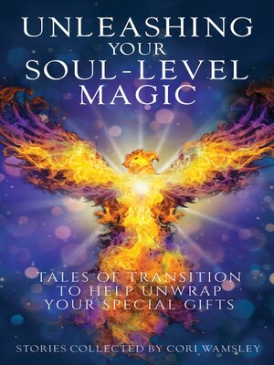cover image of Unleashing Your Soul-Level Magic